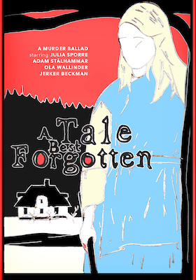 A Tale Best Forgotten