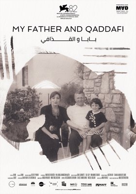 My Father and Qaddafi