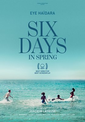 Six Days in Spring