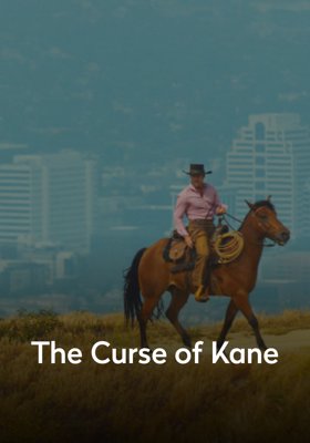The Curse of Kane