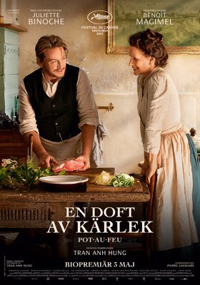The The Taste of Things (The Pot au Feu)
